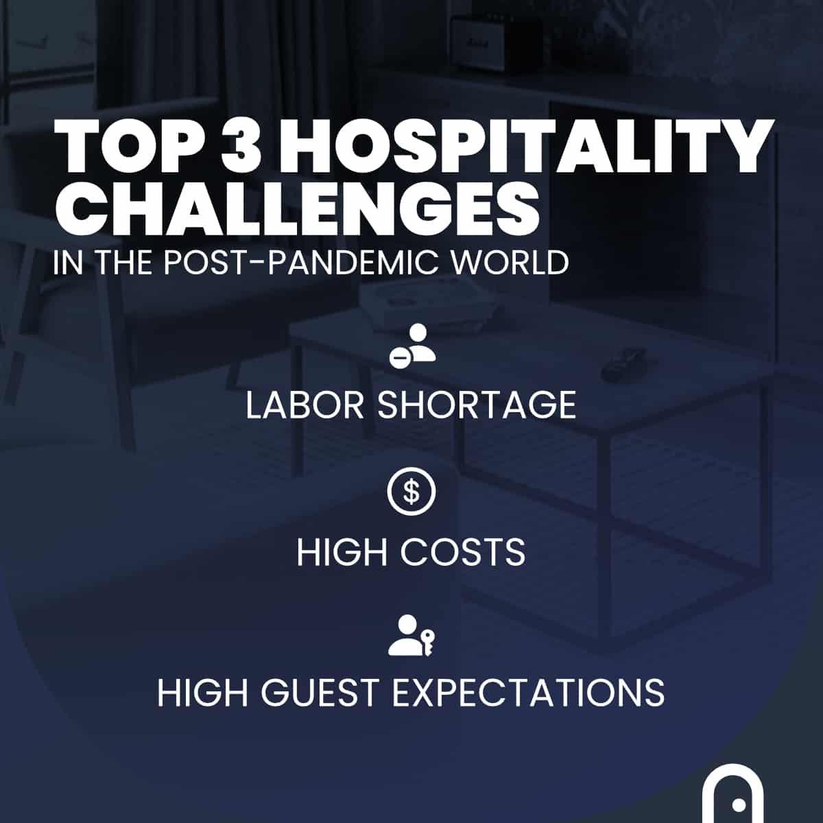 Top 3 hospitality challenges